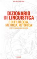 Dizionario di linguistica e di filologia, metrica, retorica