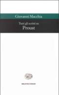 Tutti gli scritti su Proust