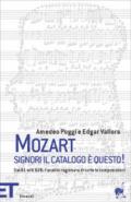 Mozart. Signori il catalogo è questo