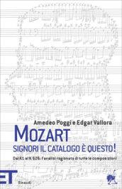 Mozart. Signori il catalogo è questo