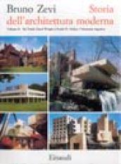 Storia dell'architettura moderna. 2.Da Frank Lloyd Wright a Frank O. Gehry