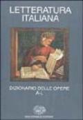 Letteratura italiana. Dizionario delle opere. 1.A-L