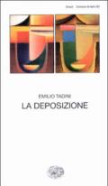 La deposizione