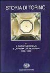 Storia di Torino. 2.Il basso Medioevo e la prima età moderna (1280-1536)