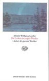 Die leiden des Jungen Werther-I dolori del giovane Werther