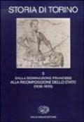 Storia di Torino. 3.Dalla dominazione francese alla ricomposizione dello Stato (1536-1630)