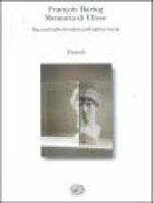 Memoria di Ulisse. Racconti sulla frontiera nell'antica Grecia