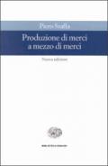 Produzioni di merci a mezzo di merci