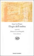 Elogio dell'ombra-Abbozzo di autobiografia