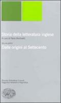 Storia della letteratura inglese. Vol. 1: Dalle origini al Settecento.