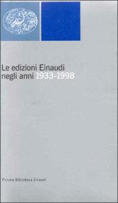 Le edizioni Einaudi negli anni 1933-1998