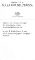 Sulla riva dell'epoca