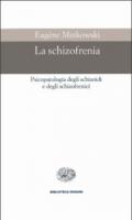 La schizofrenia