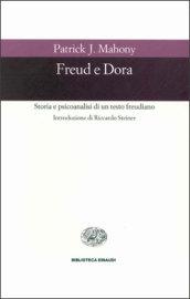 Freud e Dora. Storia e psicoanalisi di un testo freudiano