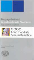 La matematica del Novecento. Dagli insiemi alla complessità