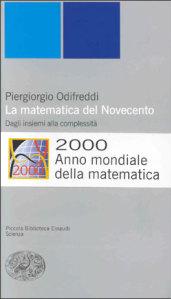 La matematica del Novecento. Dagli insiemi alla complessità