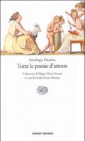 Antologia palatina: tutte le poesie d'amore