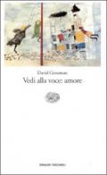 Vedi alla voce: amore