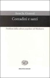 Contadini e santi. Problemi di cultura popolare nel Medioevo