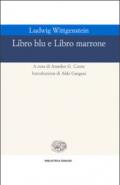 Libro blu e Libro marrone