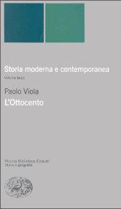 Storia moderna e contemporanea. 3.L'ottocento