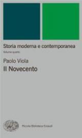 Storia moderna e contemporanea. Vol. 4: Il Novecento.