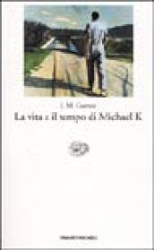 La vita e il tempo di Michael K.