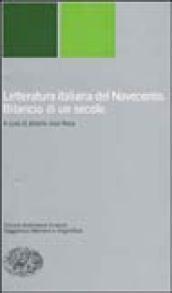 Letteratura italiana del Novecento. Bilancio di un secolo