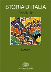 Storia d'Italia. Annali. 19.La moda