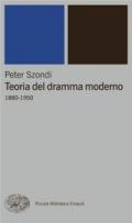 Teoria del dramma moderno (1880-1950)