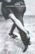 Tango. Testo spagnolo a fronte