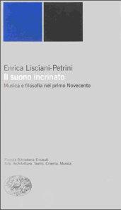 Il suono incrinato. Musica e filosofia nel primo Novecento