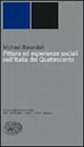 Pittura ed esperienze sociali nell'Italia del Quattrocento