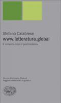 www.letteratura.global. Il romanzo dopo il postmoderno