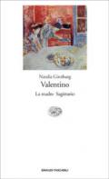 Valentino-La madre-Sagittario