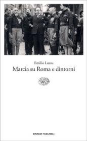 Marcia su Roma e dintorni