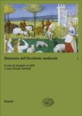 Dizionario dell'Occidente medievale. Temi e percorsi: 1