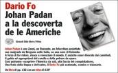 Johan Padan a la descoverta de le Americhe. Con videocassetta