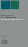 Archeologia della produzione