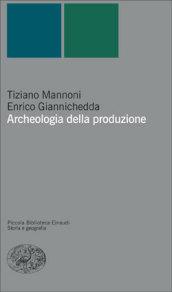 Archeologia della produzione