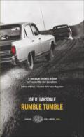 Rumble Tumble (versione italiana) (Ciclo Hap & Leonard Vol. 5)