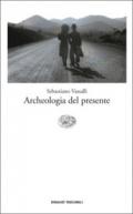 Archeologia del presente