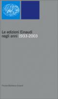 Le edizioni Einaudi negli anni 1933-2003