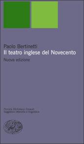 Il teatro inglese del Novecento