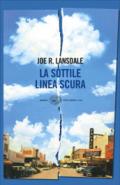 La sottile linea scura