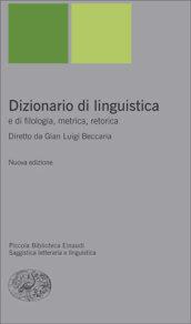 Dizionario di linguistica e di filologia, metrica, retorica