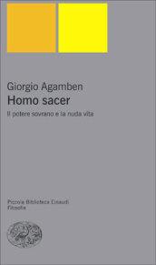 Homo sacer. Il potere sovrano e la nuda vita