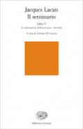 Il seminario. Libro V. Le formazioni dell'inconscio 1957-1958