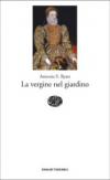 La vergine nel giardino