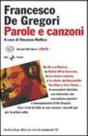 Parole e canzoni. Con DVD